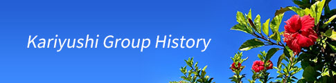 Kariyushi Group 60th History